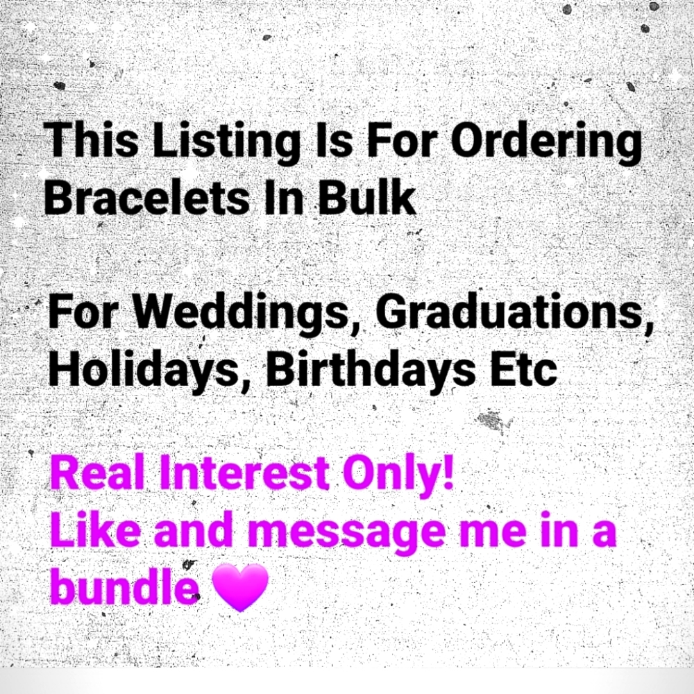 Bulk Bracelet Listing!!!